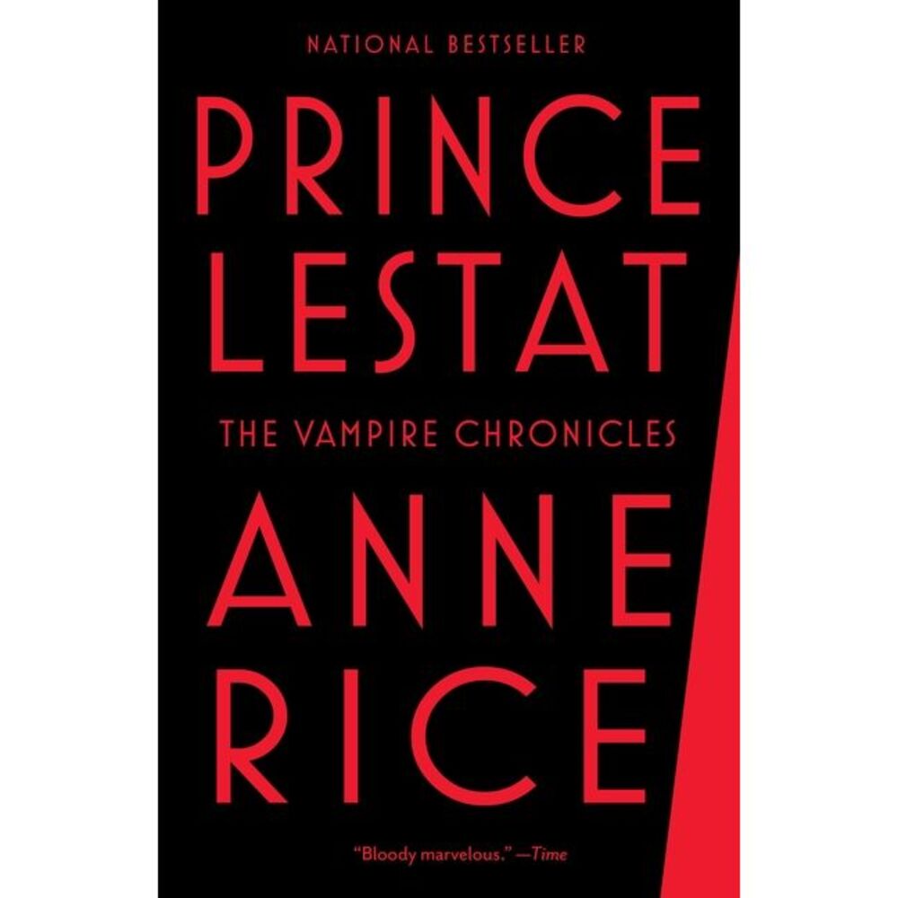 Prince Lestat: The Vampire Chronicles -- Anne Rice
